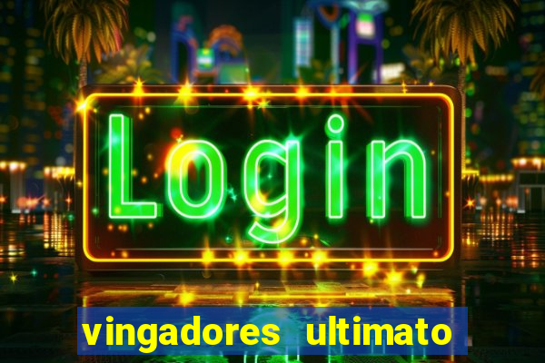 vingadores ultimato google drive